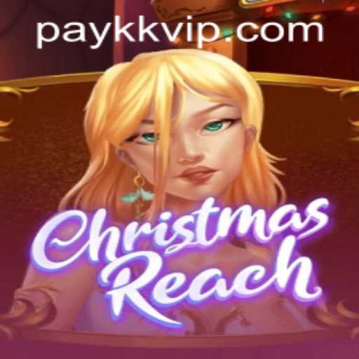 Exploring the Enchantment of ChristmasReach: A Journey into Joyful Festivities