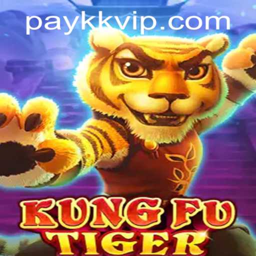Exploring the World of KungFuTiger and the kkvip PH Login