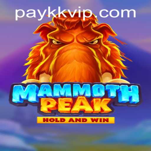 MammothPeak Game Overview and Introduction to kkvip PH Login